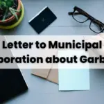 Letter to Municipal Corporation about Garbage- Sample & Tips