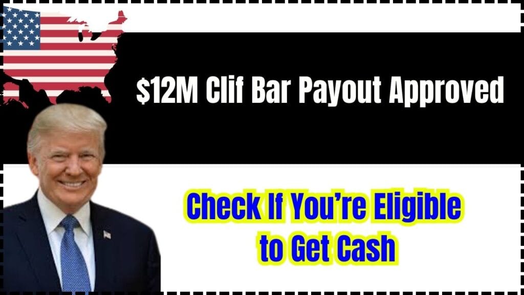 $12M Clif Bar Payout Approved – Check If You’re Eligible to Get Cash 1 $12M Clif Bar Payout Approved – Check If You’re Eligible to Get Cash