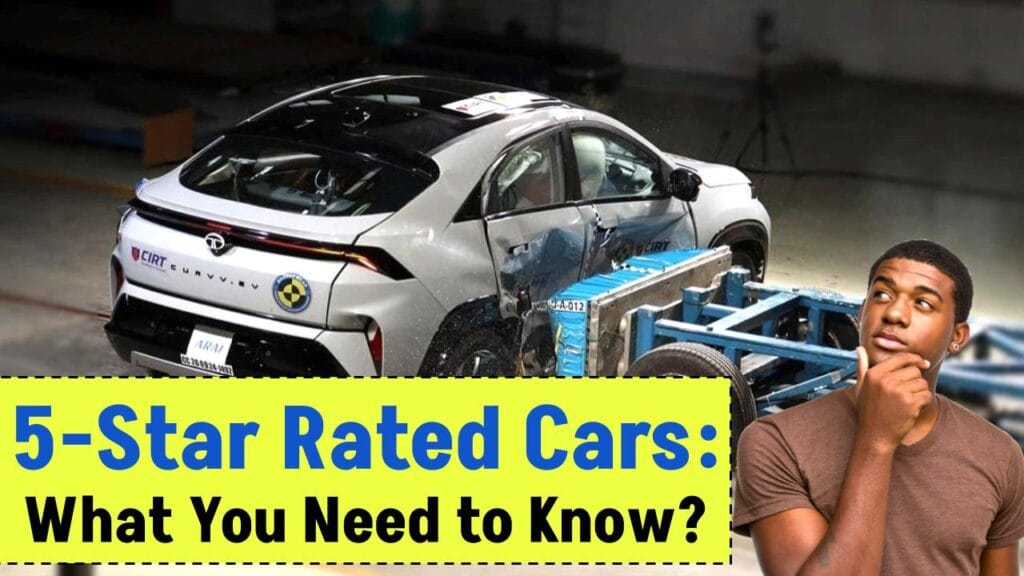 Is a 5-Star Safety Car Really Strong? Here’s What the Rating Means! 1 Is a 5-Star Safety Car Really Strong? Here’s What the Rating Means!