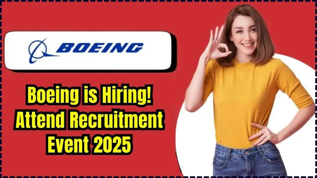 Boeing is Hiring! Attend Recruitment Event & Land Your Dream Job! 1 Boeing is Hiring! Attend Recruitment Event & Land Your Dream Job
