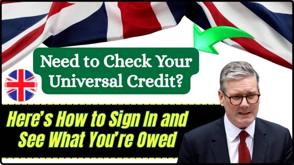 Need to Check Your Universal Credit? Here’s How to Sign In and See What You’re Owed 1 Need to Check Your Universal Credit