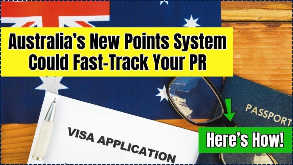 Australia’s New Points System Could Fast-Track Your PR – Here’s How! 1 New Points System Could Fast-Track Your PR