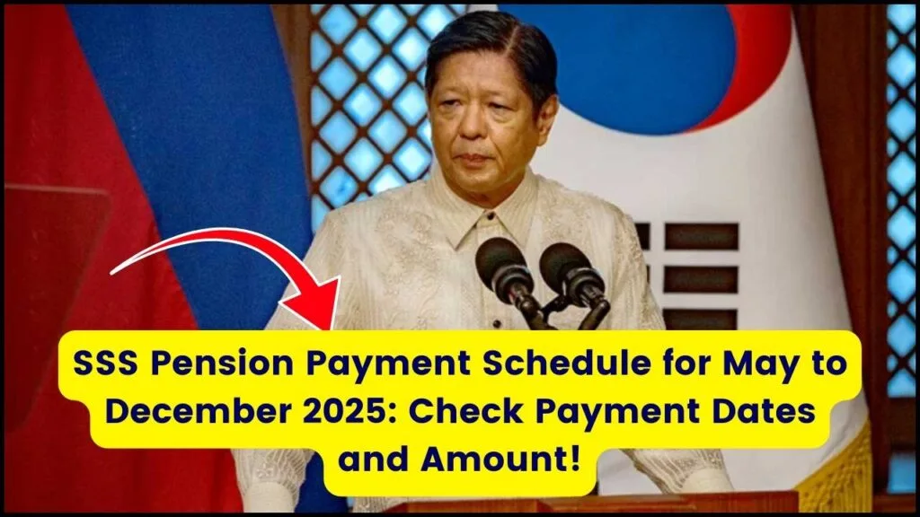 SSS Pension Payment Schedule for May to December 2025: Check Payment Dates and Amount! 1 SSS Pension Payment Schedule for May to December 2025