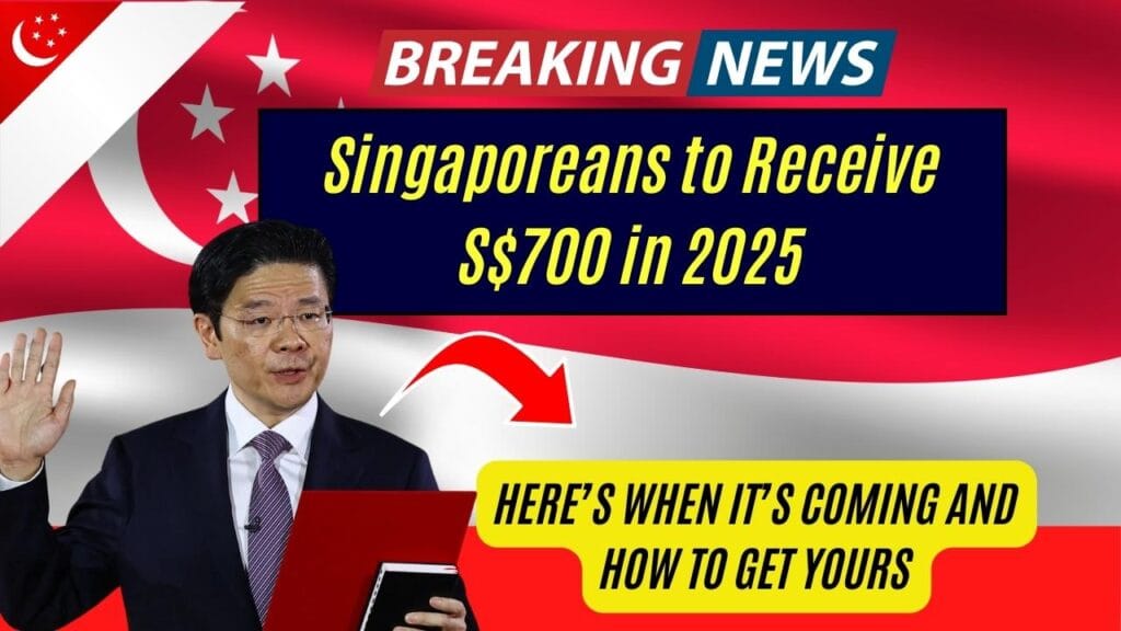 Singaporeans to Receive S$700 in 2025; Here’s When It’s Coming and How to Get Yours 1 Singaporeans to Receive S$700 in 2025; Here’s When It’s Coming and How to Get Yours